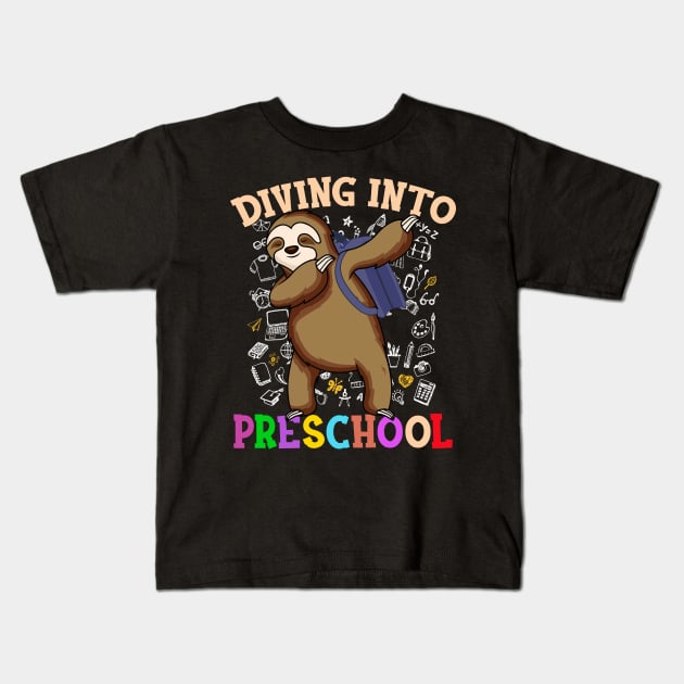 Diving Into Preschool Shirts Dabbing Sloth Students Back To School Gifts Kids T-Shirt by hardyhtud